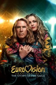 Cuộc Thi Ca Khúc Truyền Hình Eurovision: Câu Chuyện Về Fire Saga