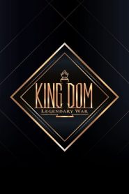 Kingdom: Ai Là Đế Vương – Cuộc Chiến Huyền Thoại