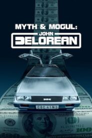 John DeLorean: Thăng Trầm Cùng Xe Hơi
