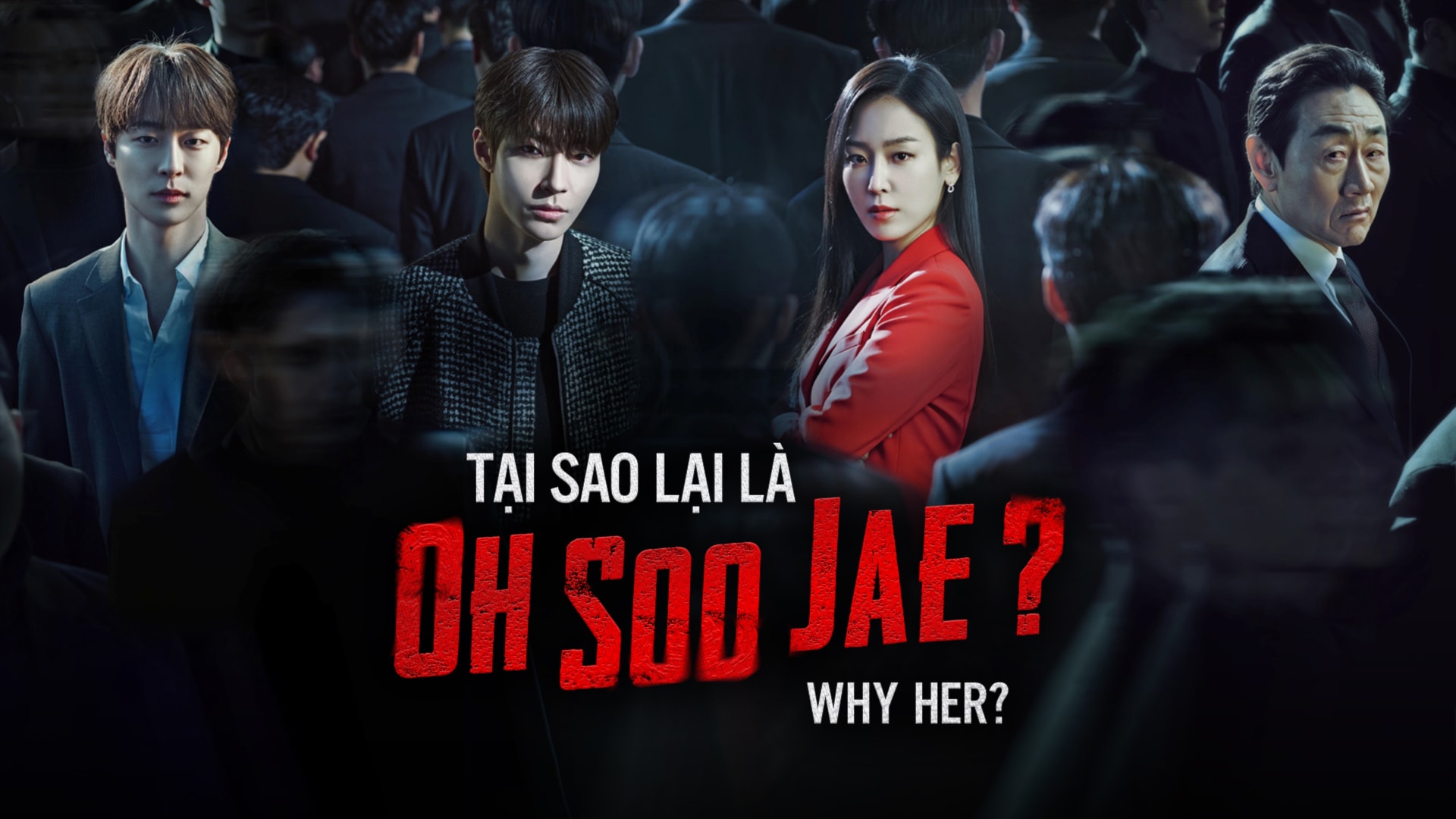 Tại Sao Lại Là Oh Soo Jae?
