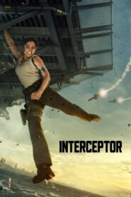Interceptor: Cuộc Chiến Tên Lửa
