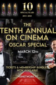 The 10th Annual On Cinema Oscar Special